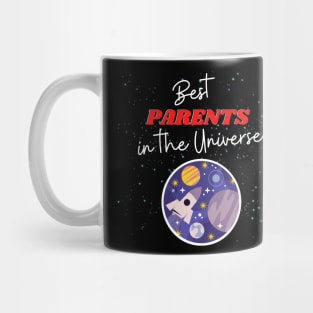 Best Parents in the Universe! Mug